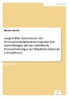 Ausgewählte Instrumente der Personalvermögenssicherung und ihre Auswirkungen auf das individuelle Personalvermögen der MitarbeiterInnen im Unternehmen