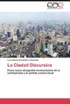 La Ciudad Discursiva