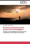 El discernimiento como propuesta pedagógica