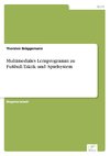 Multimediales Lernprogramm zu Fußball-Taktik und -Spielsystem