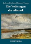 Die Volkssagen der Altmark