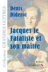 Jacques le fataliste et son maître (grands caractères)