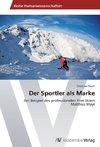 Der Sportler als Marke