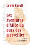 Les Aventures d'Alice au pays des merveilles