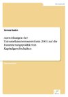 Auswirkungen der Unternehmenssteuerreform 2001 auf die Finanzierungspolitik von Kapitalgesellschaften