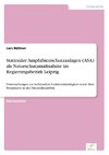 Stationäre Amphibienschutzanlagen (ASA) als Naturschutzmaßnahme im Regierungsbezirk Leipzig