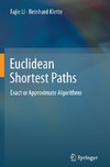 Euclidean Shortest Paths