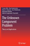 The Unknown Component Problem