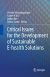 Critical Issues for the Development of Sustainable E-health Solutions