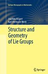 Structure and Geometry of Lie Groups