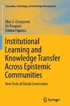 Institutional Learning and Knowledge Transfer Across Epistemic Communities