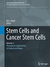 Stem Cells and Cancer Stem Cells,Volume 3