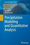 Precipitation Modeling and Quantitative Analysis