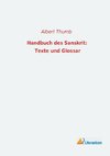 Handbuch des Sanskrit: Texte und Glossar