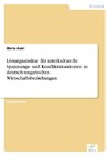 Lösungsansätze für interkulturelle Spannungs- und Konfliktsituationen in deutsch-ungarischen Wirtschaftsbeziehungen