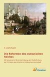 Die Reformen des osmanischen Reiches