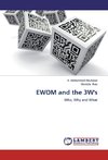 EWOM and the 3W's