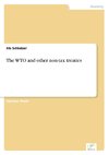 The WTO and other non-tax treaties