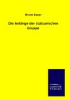 Die Anfänge der statuarischen Gruppe