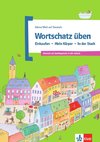 Wortschatz üben: Einkaufen - Mein Körper - In der Stadt