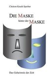 Die Maske hinter der Maske