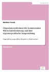 Organisationsformen der kommunalen Wirtschaftsförderung und ihre regionsspezifische Ausgestaltung