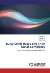 Bulky Schiff Bases and Their Metal Complexes