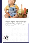 Effet du régime hyperprotéique sur l'épithélium intestinal