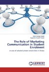 The Role of Marketing Communication in Student Enrolment