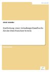 Erarbeitung eines Gründungs-Handbuchs für das ibus-Franchise-System