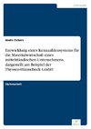 Entwicklung eines Kennzahlensystems für die Materialwirtschaft eines mittelständischen Unternehmens, dargestellt am Beispiel der Thyssen-Hünnebeck GmbH