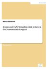 Kommunale Arbeitsmarktpolitik in Zeiten der Massenarbeitslosigkeit