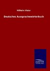 Deutsches Aussprachewörterbuch