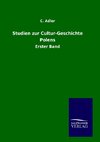 Studien zur Cultur-Geschichte Polens