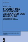 Figuren des Wissens bei Alexander von Humboldt