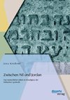 Zwischen Nil und Jordan: Das menschliche Leben im Paradigma der biblischen Symbolik