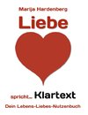 LIEBE ... spricht Klartext!