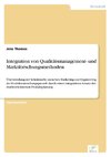 Integration von Qualitätsmanagement- und Marktforschungsmethoden