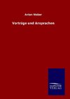 Vorträge und Ansprachen