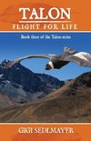 Talon, Flight for Life