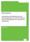 Anwendung und Optimierung eines Plazierungssystems für FPGAs basierend auf einem fuzzygesteuerten genetischen Algorithmus