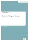 Moralentwicklung und Bindung