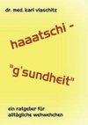 Haaatschi - 'g'sundheit