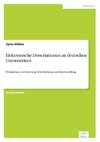 Elektronische Dissertationen an deutschen Universitäten