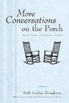 More Conversations on the Porch