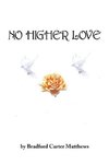 No Higher Love