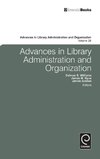 Advances in Library Administration and Organization