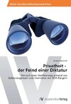 Privatheit -   der Feind einer Diktatur