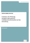 Evaluation der Wirkung integrativ-partizipativer Verkehrssicherheitsarbeit auf die Einstellung