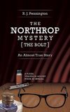 The Northrop Mystery [The Bolt]